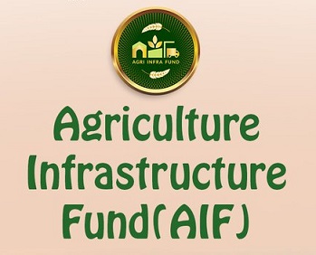 AIF- Agriculture Infrastructure Fund